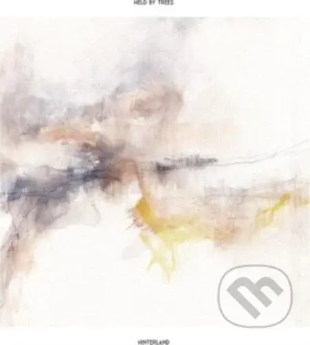 Held By Trees:  Hinterland LP - Held By Trees