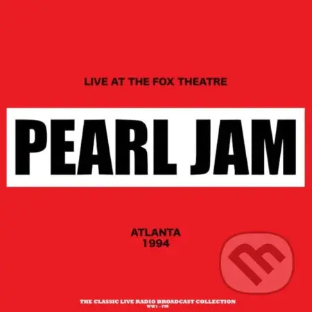 Pearl Jam: Live At The Fox Theatre 1994 (Red)  LP - Pearl Jam