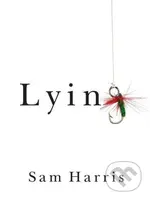 Lying - Sam Harris