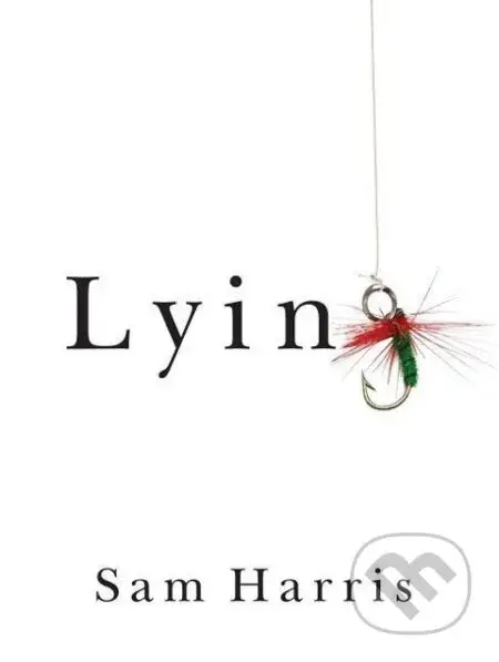 Lying - Sam Harris