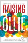 Raising Ollie (How My Nonbinary Art-Nerd Kid Changed (Nearly) Everything I Know) - kniha z kategorie Humanitní a společenské vědy