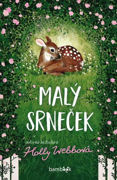 Malý srneček, Webbová Holly