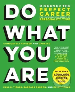 Do What You Are (Revised) (Discover the Perfect Career for You Through the Secrets of Personality Type) - kniha z kategorie Byznys a management