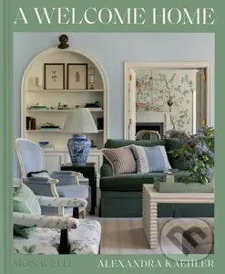 A Welcome Home (Inviting Interiors) - Alexandra Kaehler,A Welcome Home (Inviting Interiors) - Alexandra Kaehler