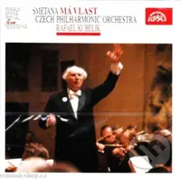 Bedřich Smetana: Má vlast. Cyklus symfonický - Bedřich Smetana