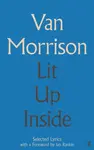 Lit Up Inside - Van Morrison