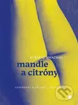 Mandle a citróny - Alberto Manzano - kniha z kategorie Poezie
