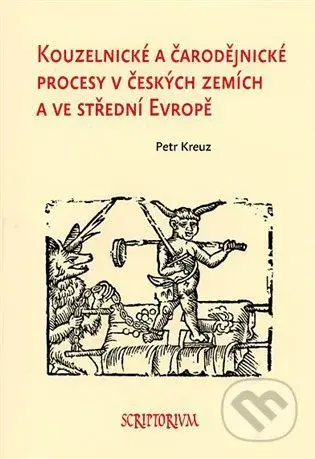 Kouzelnické a čarodějnické procesy v českých zemích a ve střední Evropě - kniha z kategorie Historie