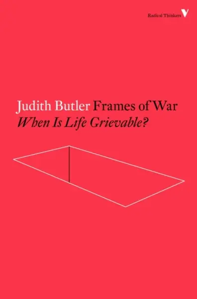 Frames of War - Judith Butlerová
