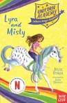 Unicorn Academy: Lyra and Misty - Julie Sykesová