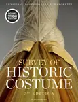 Survey of Historic Costume - Phyllis G.  Tortora, Sara B.  Marcketti