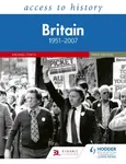 Access to History: Britain 1951â€“2007 Third Edition - Lynch Michael