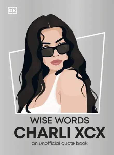 Wise Words Charli XCX - DK