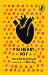 Pig-Heart Boy - Malorie Blackman