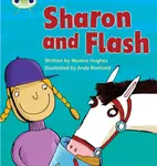 Bug Club Phonics - Phase 3 Unit 8: Sharon and Flash - Alison Hawes, Monica Hughes