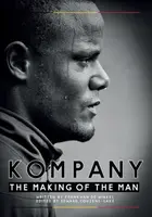 Kompany - The Making Of the Man - Frank Van De Winkel