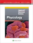 LippincottÂ® Illustrated Reviews: Physiology - Robin R. Preston, Thad E., PhD Wilson