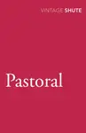 Pastoral - Nevil Shute