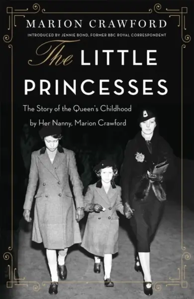 The Little Princesses - Marion Crawford