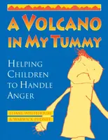 A Volcano in My Tummy - Pudney Warwick, Éliane Whitehouse