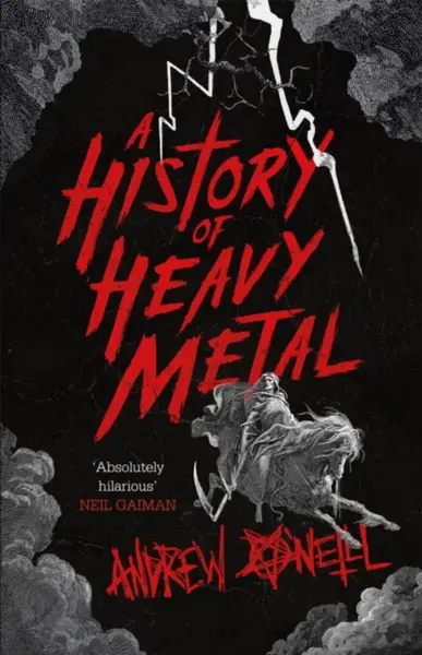 A History of Heavy Metal - Andrew O'Neill