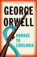 Homage to Catalonia - George Orwell