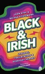 Black & Irish - Briana Fitzsimons, Leon Diop