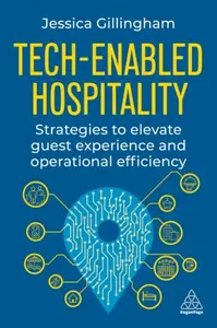 Tech-Enabled Hospitality - Jessica Gillingham