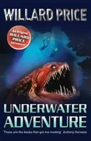 Underwater Adventure - Willard Price