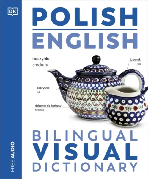 Polish English Bilingual Visual Dictionary - DK