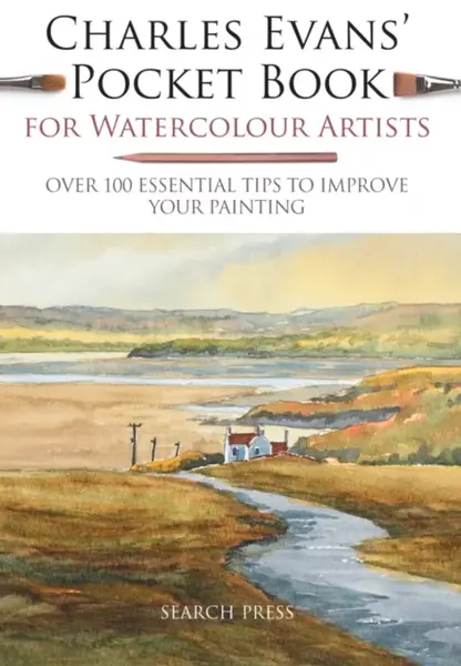 Charles Evansâ€™ Pocket Book for Watercolour Artists - Charles Evans