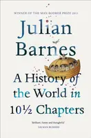 A History of the World in 10 1/2 Chapters - Julian Barnes