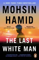 The Last White Man - Hamid Mohsin