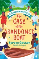 The Case of the Abandoned Boat - Kereen Gettenová
