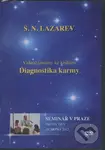 Diagnostika karmy - Seminář v Praze - Druhý den - 19. Srpna 2012