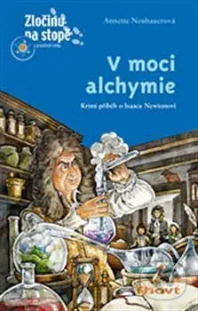 V moci alchymie - Annette Neubauerová, Joachim Krause - kniha z kategorie Detektivky
