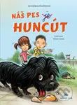 Náš pes je Huncút - Jaroslava Kuchtová - kniha z kategorie Beletrie pro děti