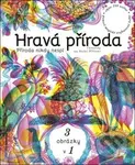 Hravá příroda (Příroda nikdy nespí) - Rachel Williams