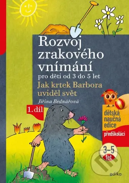 Rozvoj zrakového vnímání (Jak krtek Barbora uviděl svět) - kniha z kategorie Naučné knihy