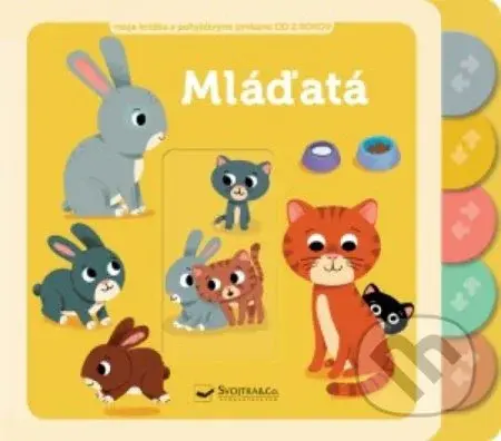 Mláďatá (Moja knižka s pohyblivými prvkami) - kniha z kategorie Pro děti