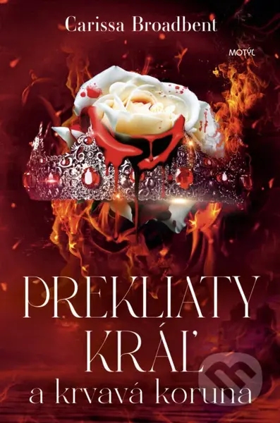 Prekliaty kráľ a krvavá koruna - Carissa Broadbent - kniha z kategorie Romantika