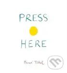 Press Here - Hervé Tullet - kniha z kategorie Pro děti
