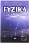 Fyzika pre 9. ročník základnej školy a 4. ročník gymnázia s osemročným štúdiom - kniha z kategorie 2. stupeň