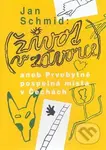 Život v závorce (aneb Prvobytně pospolná místa v Čechách) - kniha z kategorie Společenská beletrie