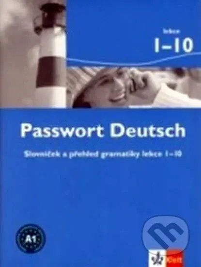 Passwort Deutsch 1-10 (Slovníček a přehled gramatiky) - kniha z kategorie Jazykové učebnice a slovníky