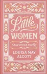 Little Women and Other Novels - Louisa May Alcott - kniha z kategorie Beletrie