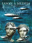 Iason a Medeia - Beata Panáková, Daniel Brunovský (ilustrácie) - kniha z kategorie Mýty, pověsti a legendy