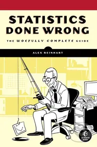Statistics Done Wrong (The Woefully Complete Guide) - kniha z kategorie Štatistika