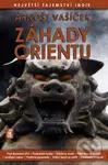 Záhady Orientu (Největší tajemství Indie) - Arnošt Vašíček - kniha z kategorie Historie