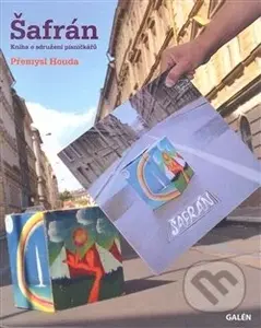 Šafrán (Kniha o sdružení písničkářů) - Přemysl Houda - kniha z kategorie Hudba